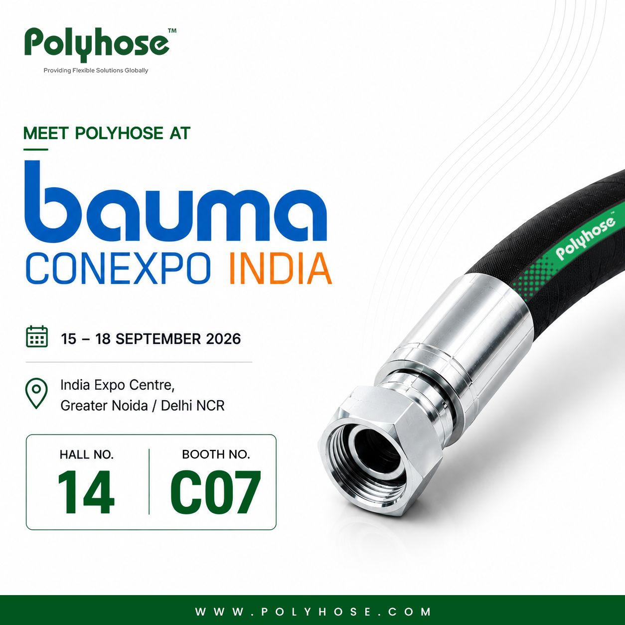 Meet Polyhose at bauma CONEXPO INDIA 2026 We’re gearing up for India’s leading show for construction machinery and equipment. Join us at Hall 14, Booth C07 from 15–18 September 2026 at the India Expo Centre, Greater Noida (Delhi NCR). Explore Polyhose fluid transfer solutions built for the toughest demands in construction vehicles, mining equipment, and industrial systems. Let’s connect at bauma CONEXPO INDIA 2026. #Polyhose #baumaCONEXPOINDIA #IndustrialHose #ConstructionMachinery #MiningEquipment #TradeShow #Exhibition
